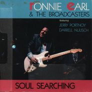 Ronnie Earl & The Broadcasters, Soul Searchin' (CD)