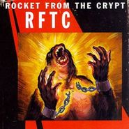 Rocket From The Crypt, RFTC (CD)