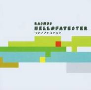 Rasmus, Hellofatester (CD)