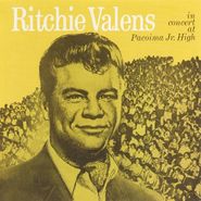 Ritchie Valens, In Concert at Pacoima Jr. High (CD)