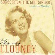 Rosemary Clooney, Songs From The Girl Singer: A Musical Autobiography (CD)