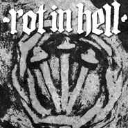 Rot In Hell, Split LP [Black Friday Clear Vinyl] (LP)