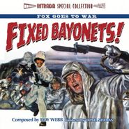 Roy Webb, Fox Goes To War: Fixed Bayonets! (CD)