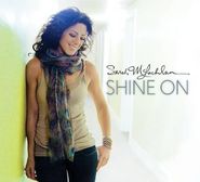 Sarah McLachlan, Shine On [180 Gram Vinyl] (LP)