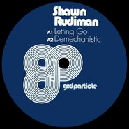 Shawn Rudiman, Letting Go (12")