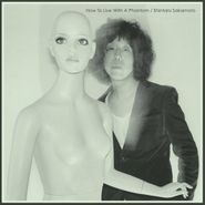 Shintaro Sakamoto, How To Live With A Phantom (LP)