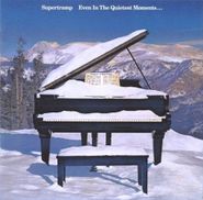 Supertramp, Even In The Quietest Moments... (CD)