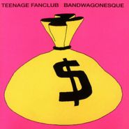 Teenage Fanclub, Bandwagonesque [Remastered White Vinyl] (LP)