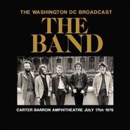The Band, Washington DC Broadcast [Import] (CD)