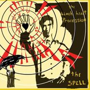 The Black Heart Procession, The Spell (CD)