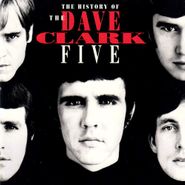 The Dave Clark Five, The History Of The Dave Clark Five (CD)