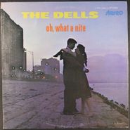 The Dells, Oh What A Nite (LP)