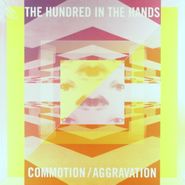 The Hundred In The Hands, Commotion / Aggravation (12")
