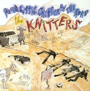 The Knitters, Poor Little Critter On The Road (CD)