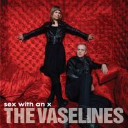 The Vaselines, Sex With An X (CD)