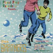 Thee Shatners, Planet Pimp Records Presents...Thee Shatners (LP)