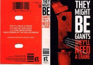 They Might Be Giants, They'll Need A Crane [CASSETTE STORE DAY] (Cassette)