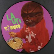 Tobacco, LA UTI [Picture Disc] (12")
