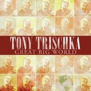 Tony Trischka, Great Big World (CD)