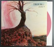 Trouble, Psalm 9 [Rose Colored Vinyl] (LP)