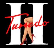 Tuxedo, Tuxedo II (CD)