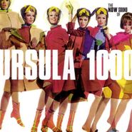 Ursula 1000, The Now Sound Of Ursula 1000 (CD)
