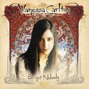 Vanessa Carlton, Be Not Nobody (CD)