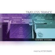 Various Artists, Timeless Trance: Morning Sessions (CD)