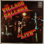 The Village Callers, Live (LP)