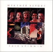 Weather Report, Tale Spinnin' (CD)