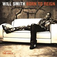 Will Smith, Born To Reign (CD)