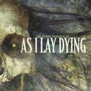 As I Lay Dying, An Ocean Between Us (CD)