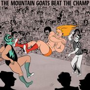 The Mountain Goats, Beat The Champ (LP)