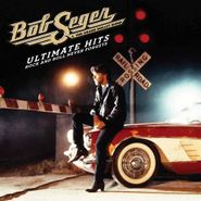 Bob Seger & The Silver Bullet Band, Ultimate Hits: Rock And Roll Never Forgets (CD)