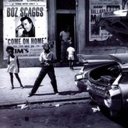 Boz Scaggs, Come On Home (CD)