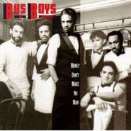 The Bus Boys, Money Don't Make No Man (CD)