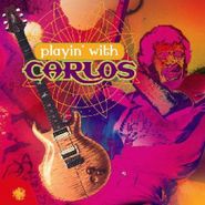Carlos Santana, Playin' With Carlos [Import] (CD)