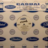 Casual, VIP / I Gotta (Get Down) / Turf Dirt (12")