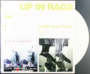 Cold War Kids, Up In Rags / With Our Wallets Full [White Vinyl] (LP)