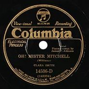 Clara Smith, Oh! Mister Mitchell / Where Is My Man