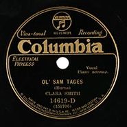 Clara Smith, Ol' Sam Tages / Unemployed Papa - Charity Workin' Mama