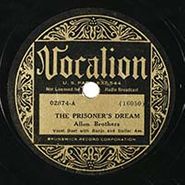 The Allen Brothers, The Prisoner's Dream / Mercy Mercy Blues