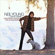 Neil Young, Everybody Knows This Is Nowhere [Remaster] (CD)