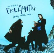 Del Amitri, Lousy With Love: The B Sides of Del Amitri [Import] (CD)