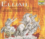 Felix Mendelssohn, Mendelssohn: Elijah [Sung in English] (CD)