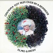 Elmo & Patsy, Grandma Got Run Over by a Reindeer (CD)