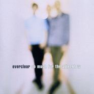 Everclear, So Much For The Afterglow [180 Gram Vinyl Issue] (LP)