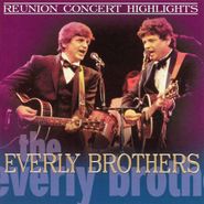 The Everly Brothers, The Everly Brothers Reunion Concert (CD)