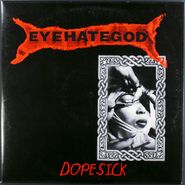Eyehategod, Dopesick [Remastered] (LP)