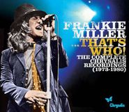 Frankie Miller, ...That's Who! The Complete Chrysalis Recordings (1973-1980) [Box Set] (CD)